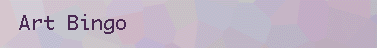 ART BINGO